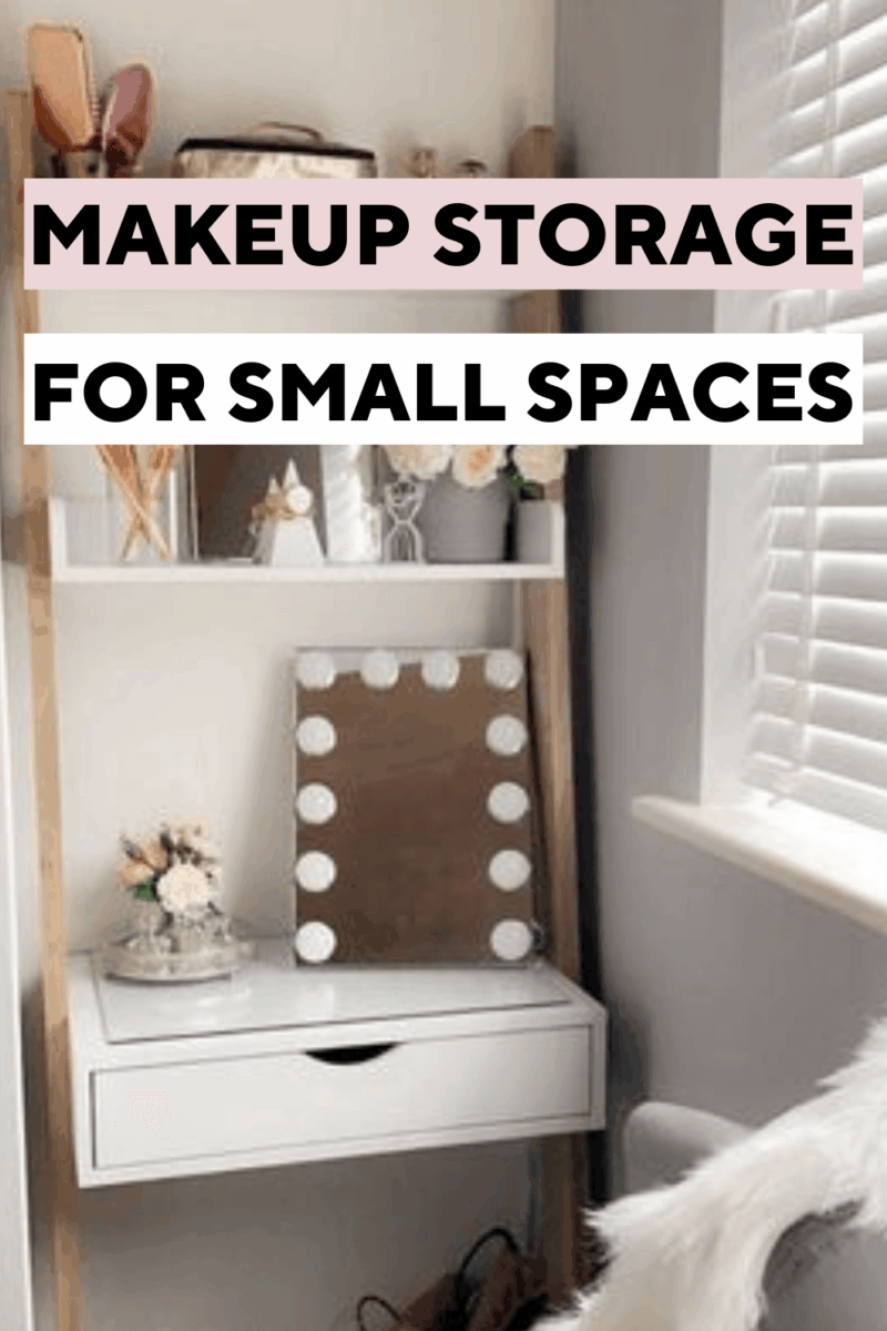 makeup storage for small spaces
