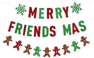 friendsmas decorations